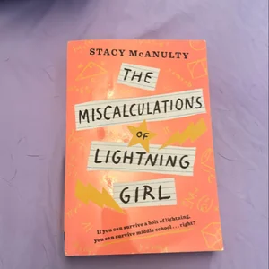 The Miscalculations of Lightning Girl