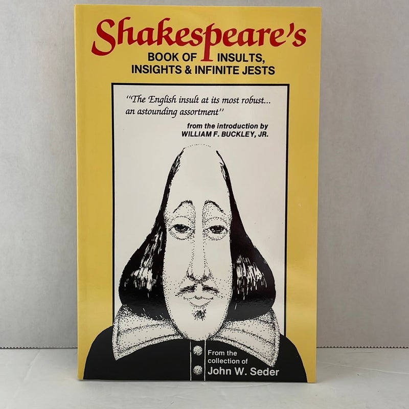 Shakespeare's Book of Insults, Insights and Infinite Jests