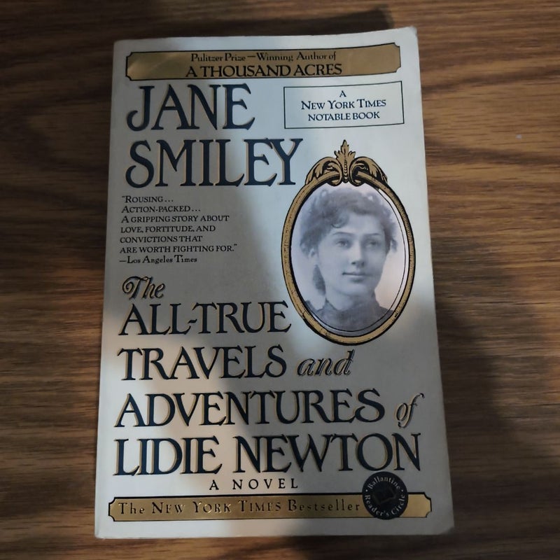 The All-True Travels and Adventures of Lidie Newton