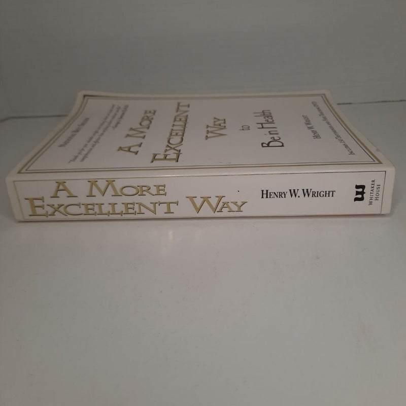 A More Excellent Way