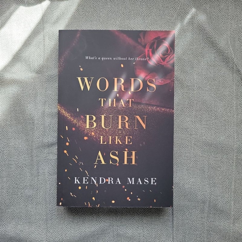 Words That Burn Like Ash