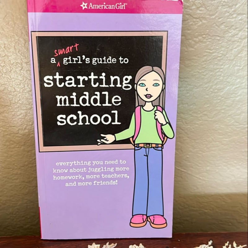 A Smart Girl's Guide to Starting Middle School