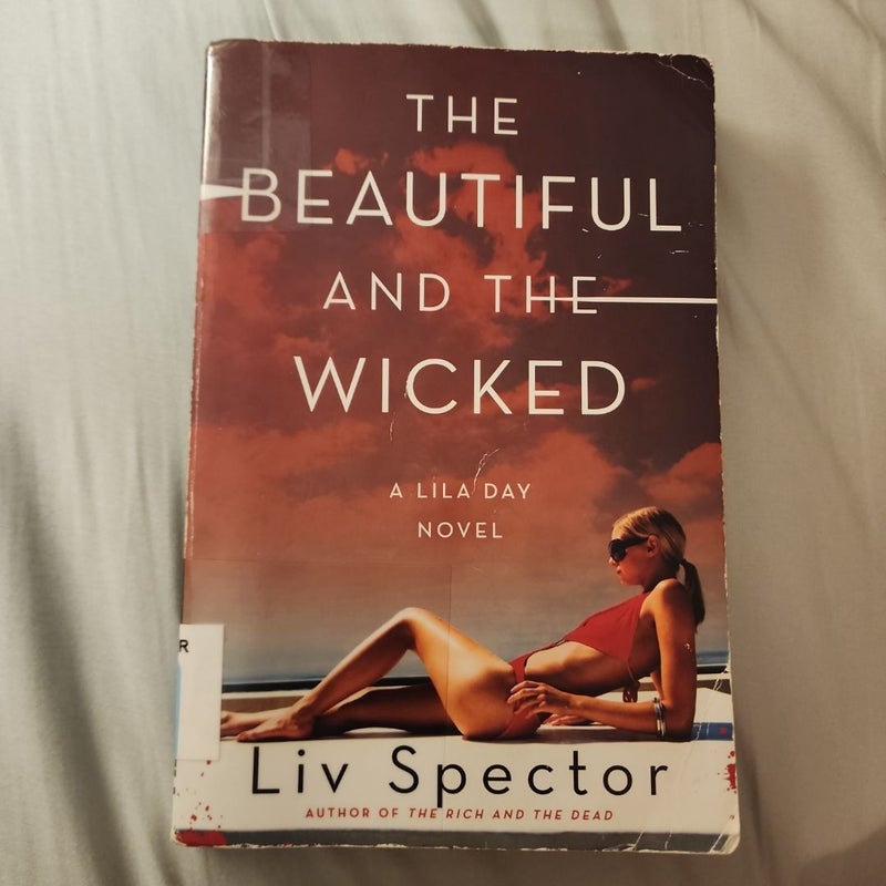 The Beautiful and the Wicked