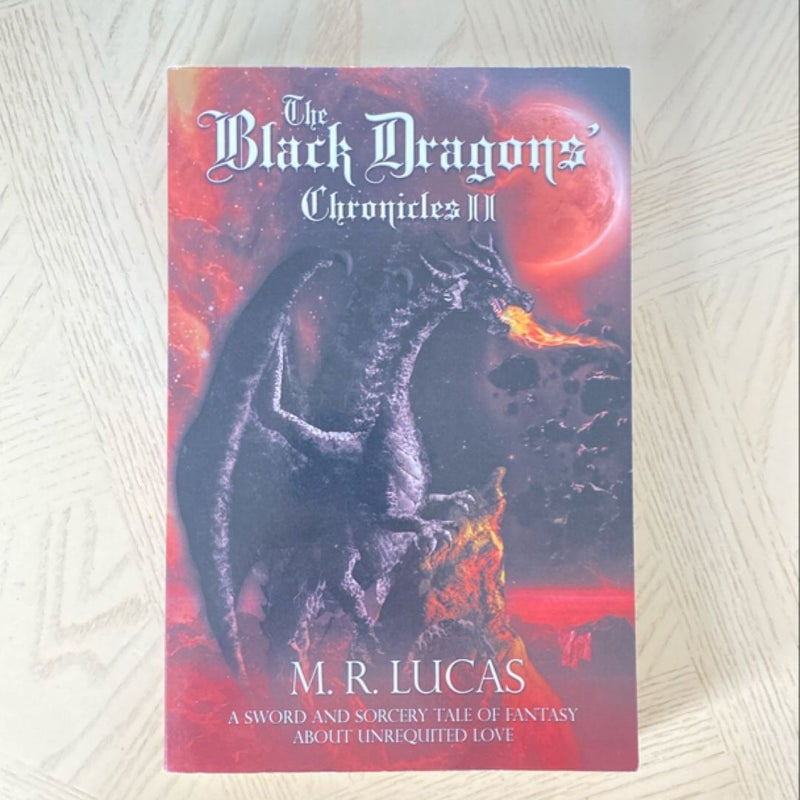 The Black Dragon Chronicles II - First Edition 