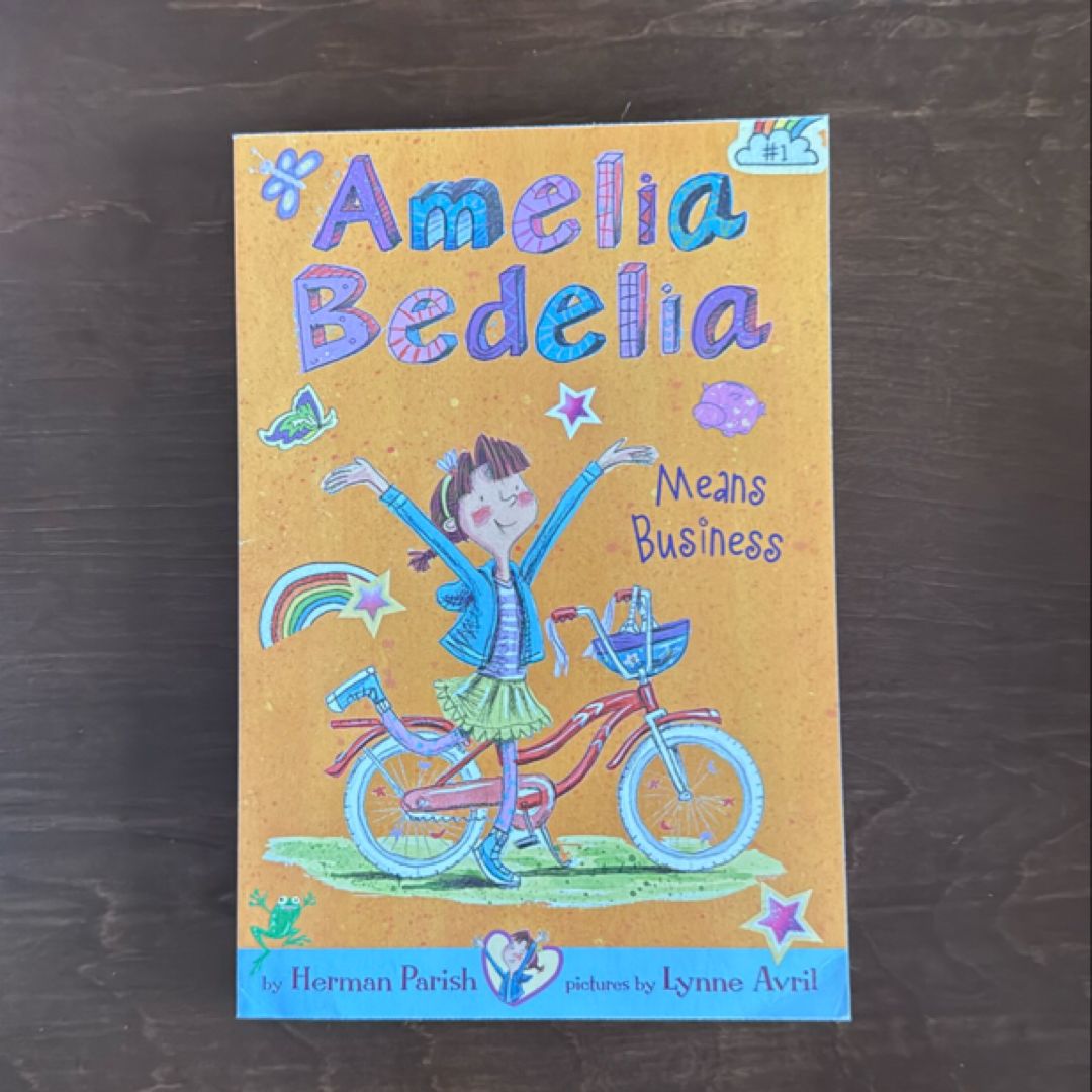 Amelia Bedelia Chapter Book #1: Amelia Bedelia Means Business