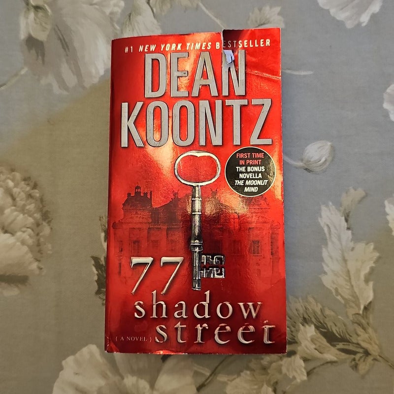 77 Shadow Street (with Bonus Novella the Moonlit Mind)