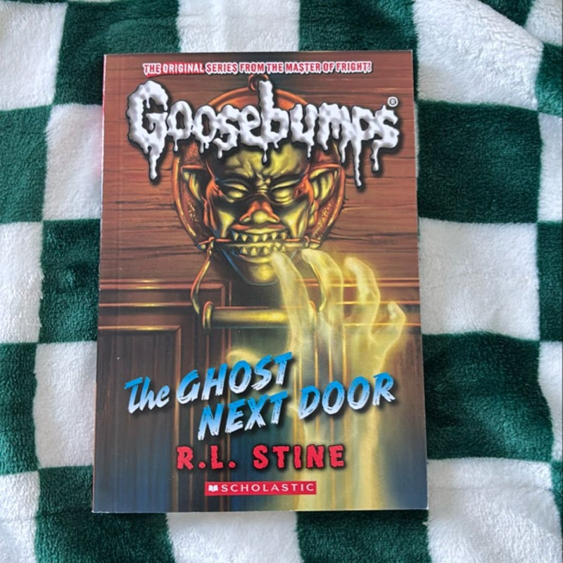 The Ghost Next Door (Classic Goosebumps #29)