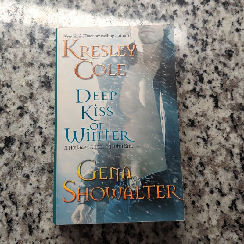 Deep Kiss of Winter