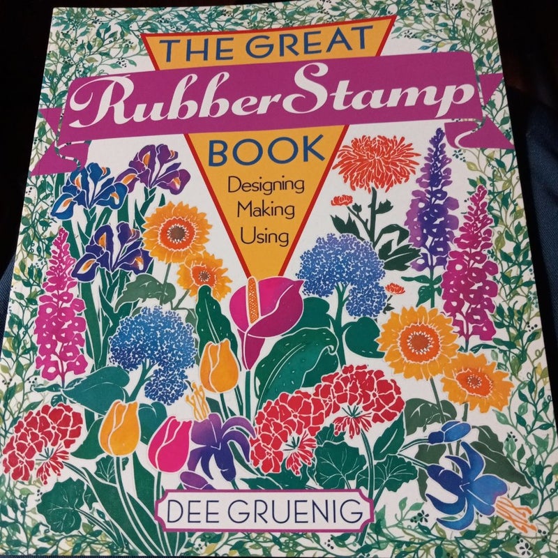 The Great Rubber Stamp Book