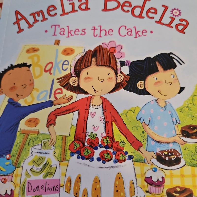 Amelia Bedelia Takes the Cake