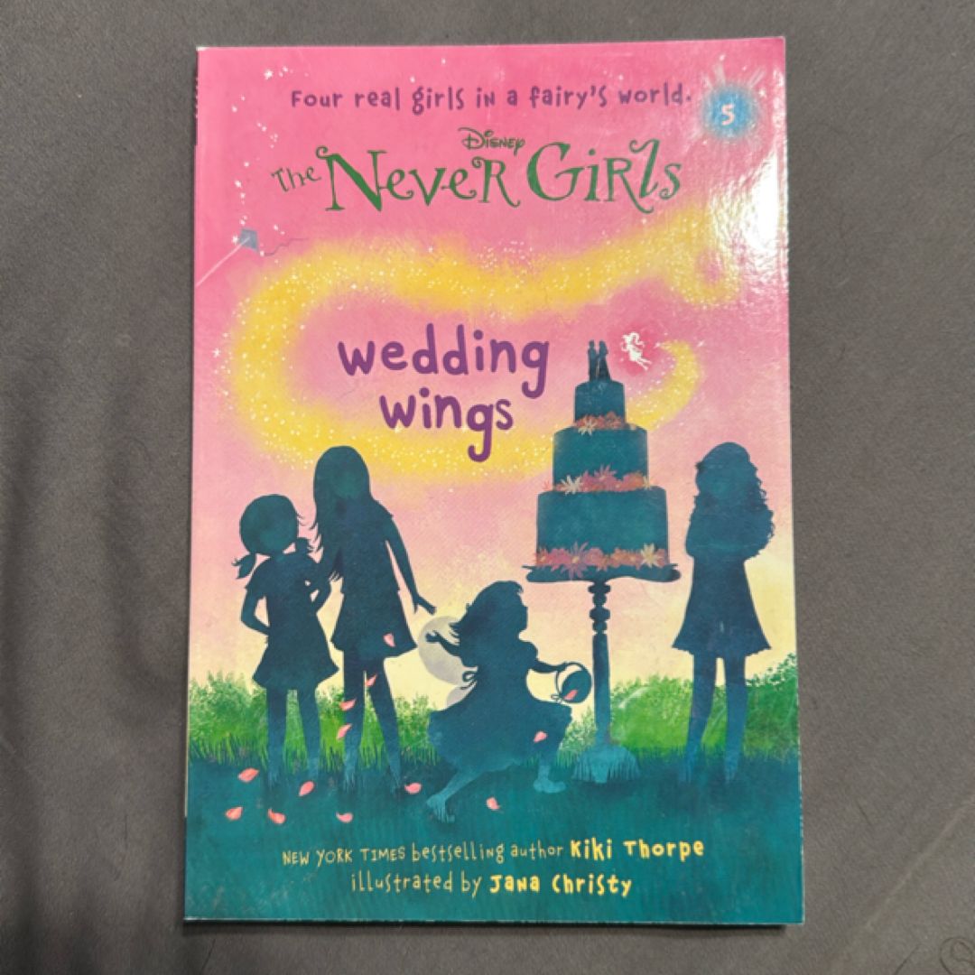 Never Girls #5: Wedding Wings (Disney: the Never Girls)