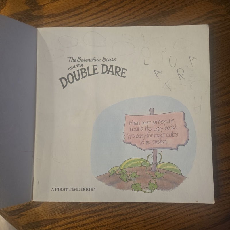 The Berenstain Bears and the Double Dare