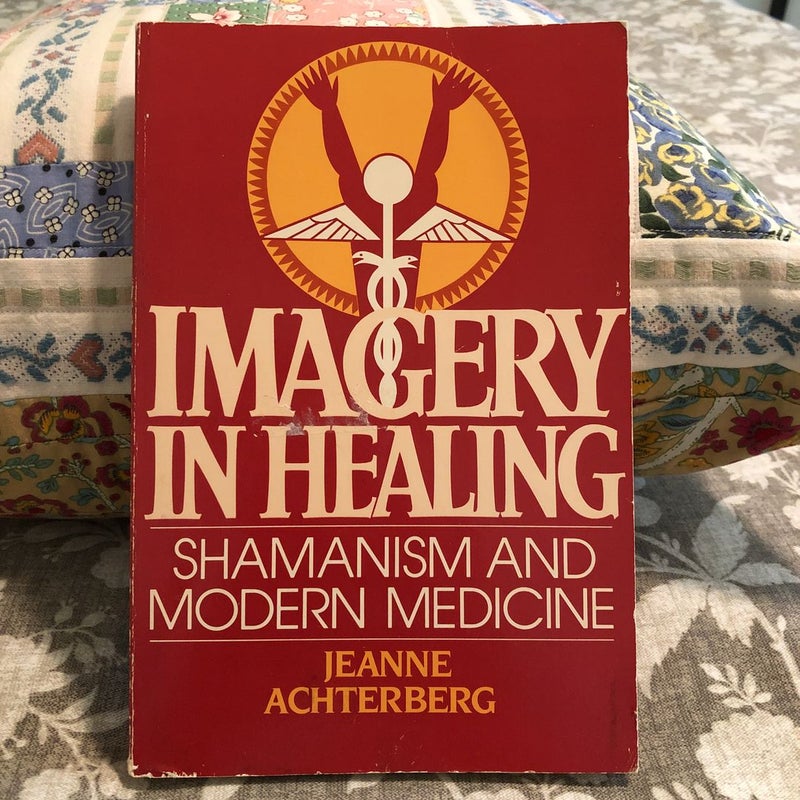 Imagery in Healing