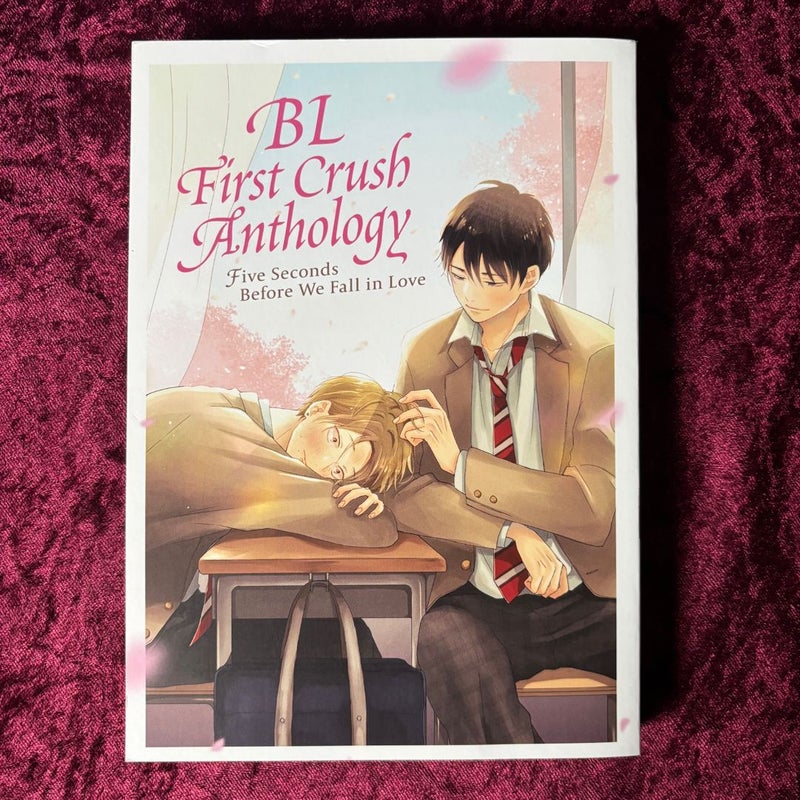 BL First Crush Anthology: Five Seconds Before We Fall in Love