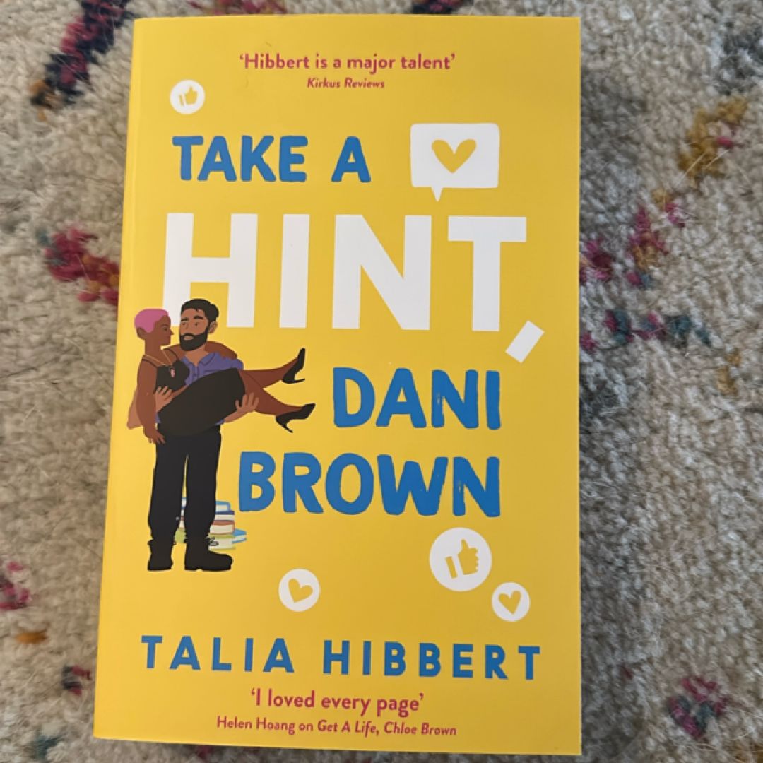 Take a Hint, Dani Brown