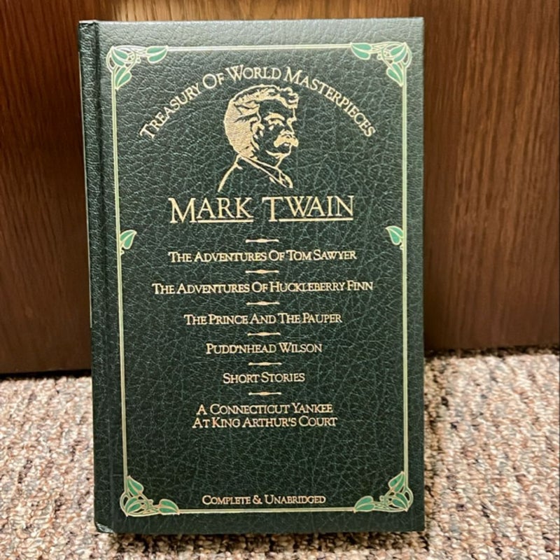 The Adventures of Tom Sawyer ; the Adventures of Huckleberry Finn ; the Prince and the Pauper ; Pudd'nhead Wilson ; Short Stories ; a Connecticut Yankee at King Arthur's Court