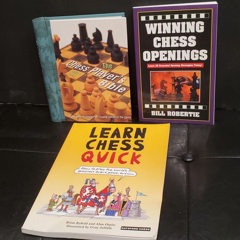 The Chess Player's Bible + 2 More Chess Strategy Books
