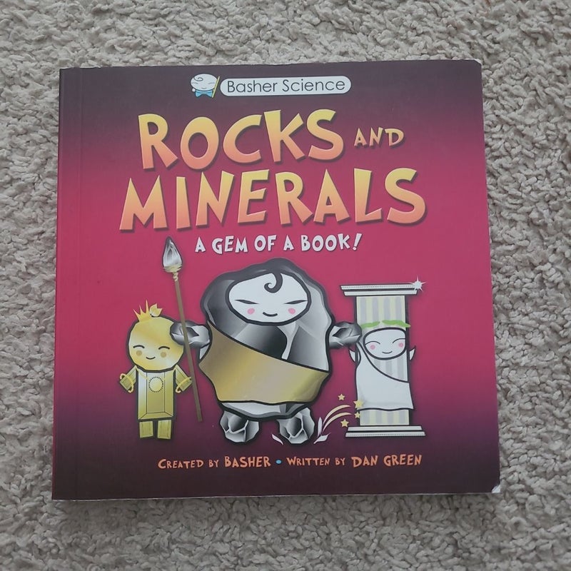 Basher Science: Rocks and Minerals