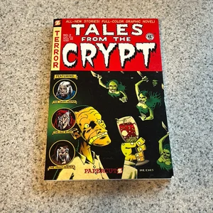 Tales from the Crypt #2: Can You Fear Me Now?