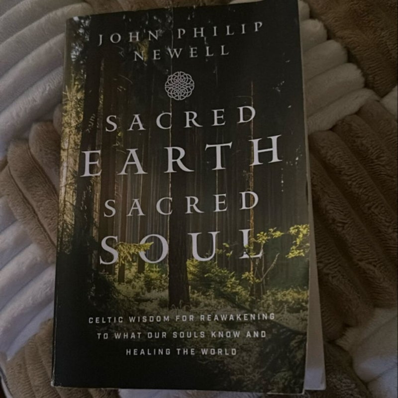 Sacred Earth, Sacred Soul