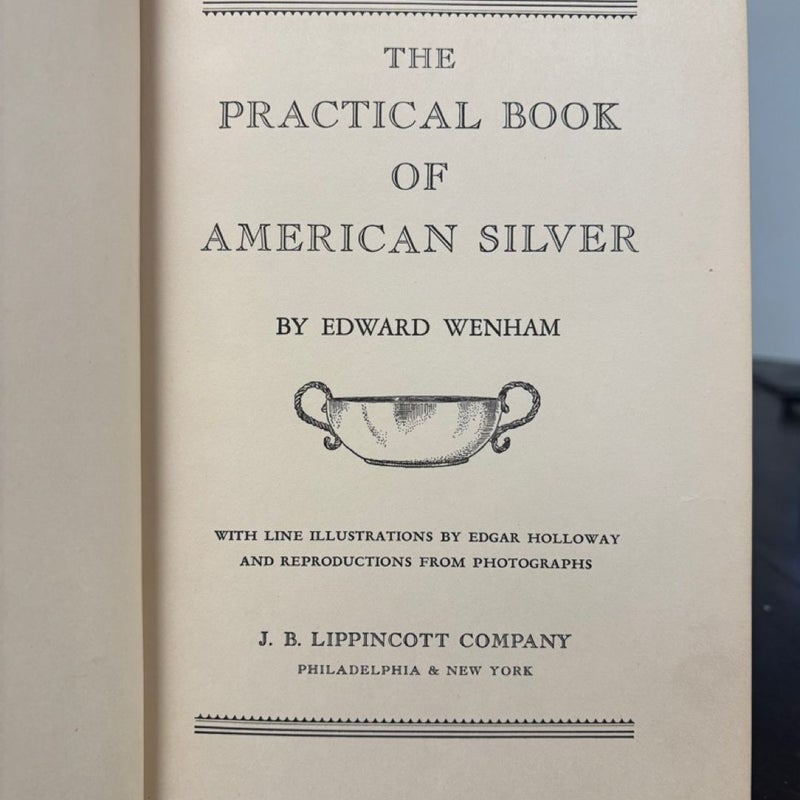 The practical book of American Silver 