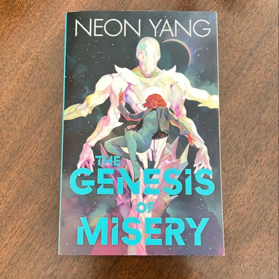 The Genesis of Misery