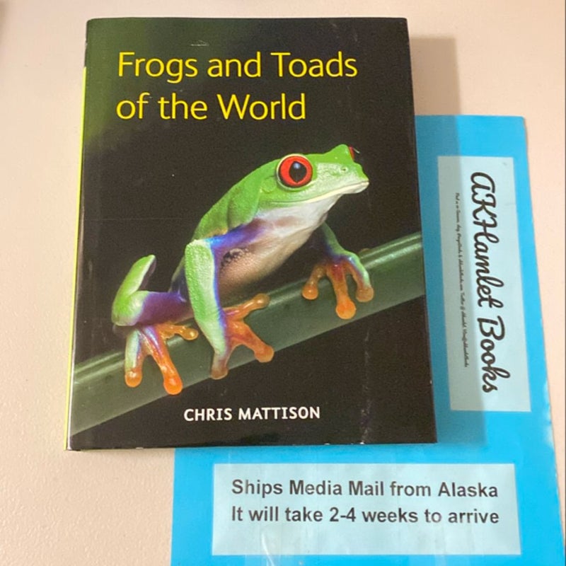 Frogs and Toads of the World