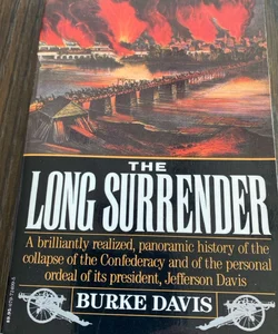 The Long Surrender