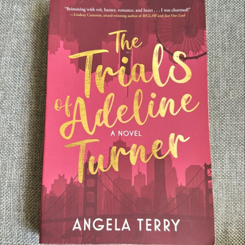 The Trials of Adeline Turner