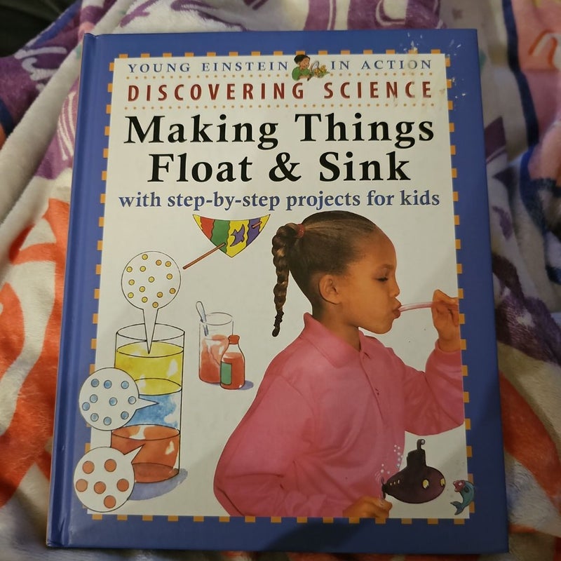 Discovering Science Making Things Float and Sink