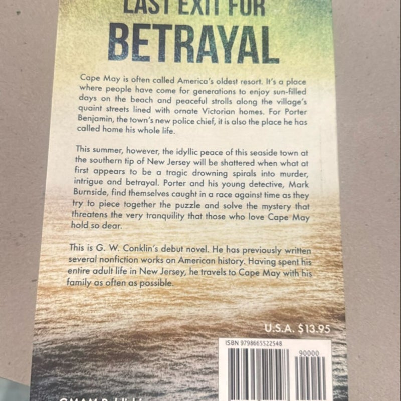 Last Exit for Betrayal 