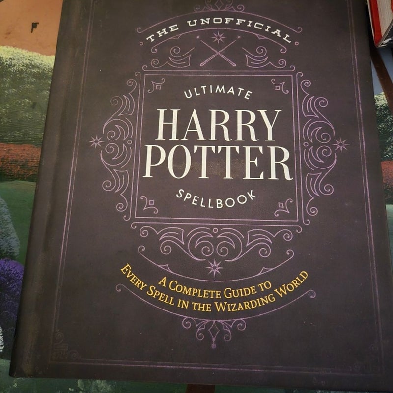 The Unofficial Ultimate Harry Potter Spellbook