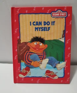 Sesame Street I Can Do It  Myself 