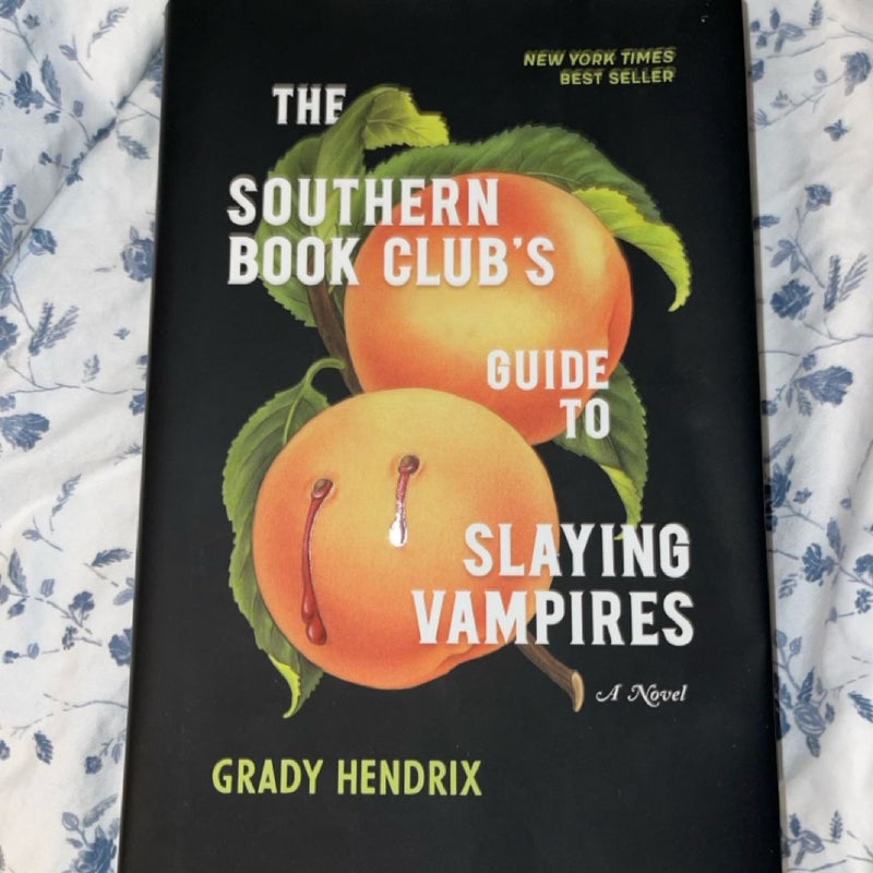 The Southern Book Club's Guide to Slaying Vampires