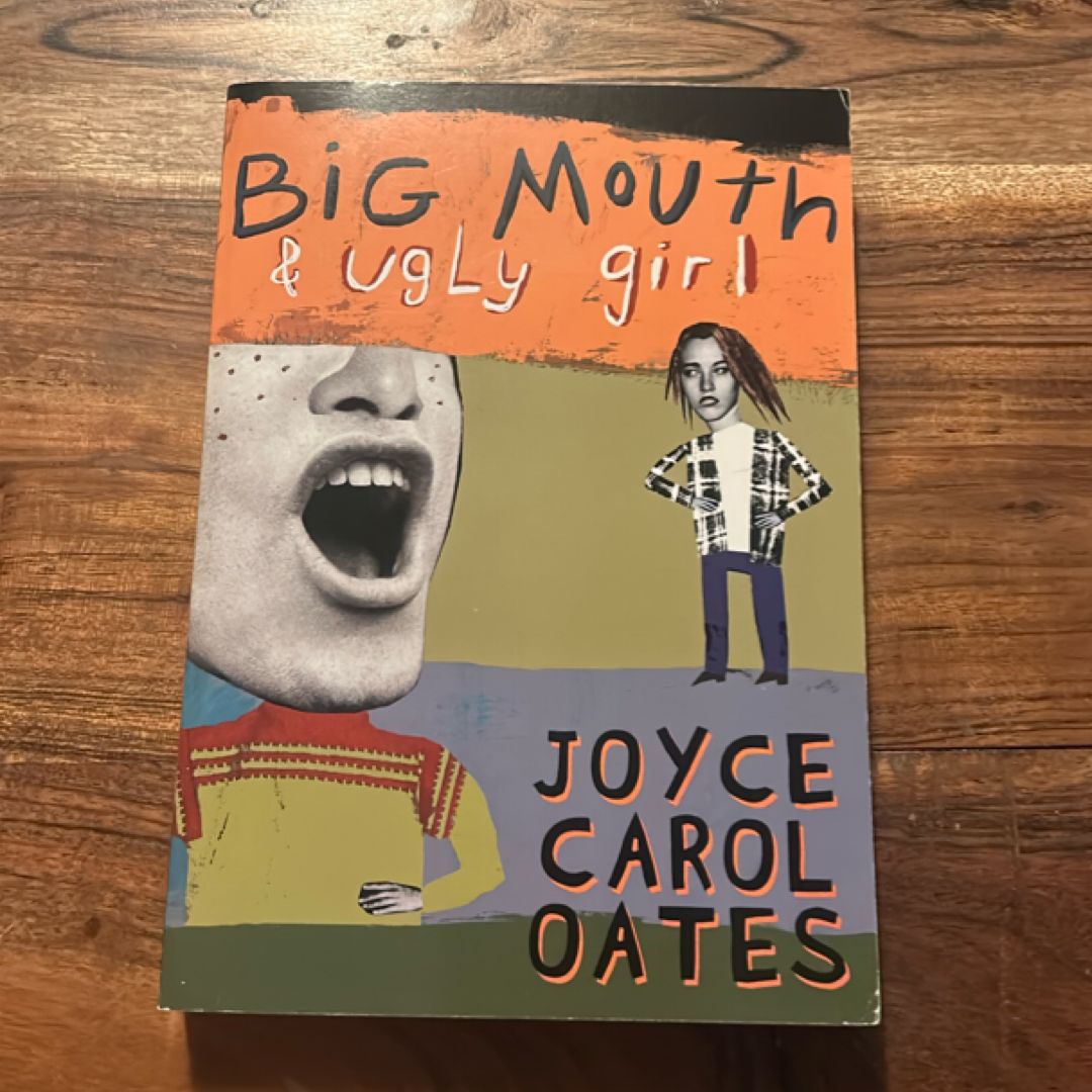 Big Mouth and Ugly Girl