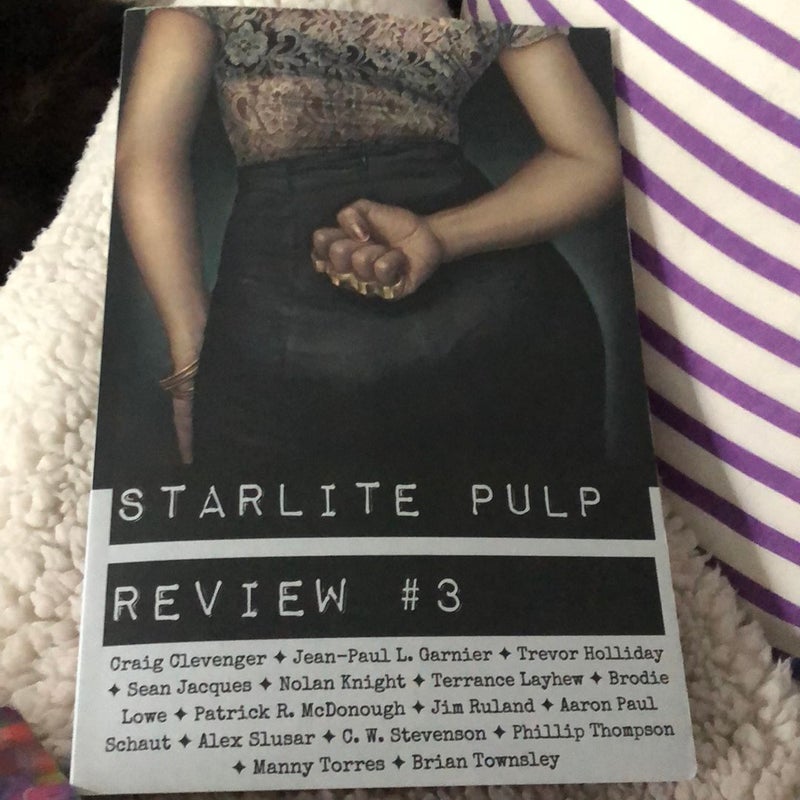 Starlite Pulp Review #3