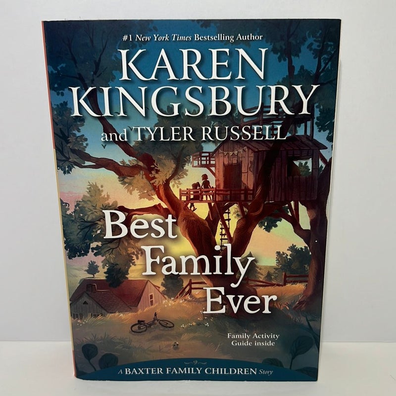 Best Family Ever (Baxter Family Children Series, Book 1) 