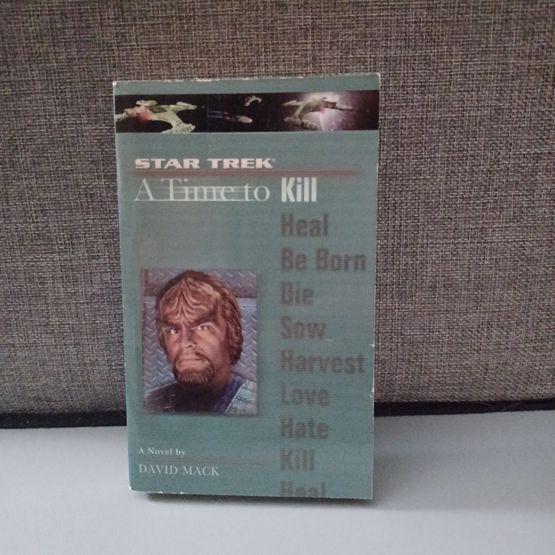 A Star Trek: the Next Generation: Time #7: a Time to Kill