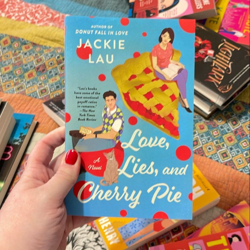 Love, Lies, and Cherry Pie