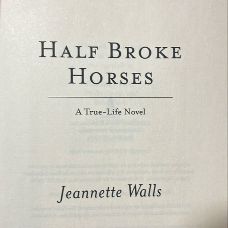 Half Broke Horses