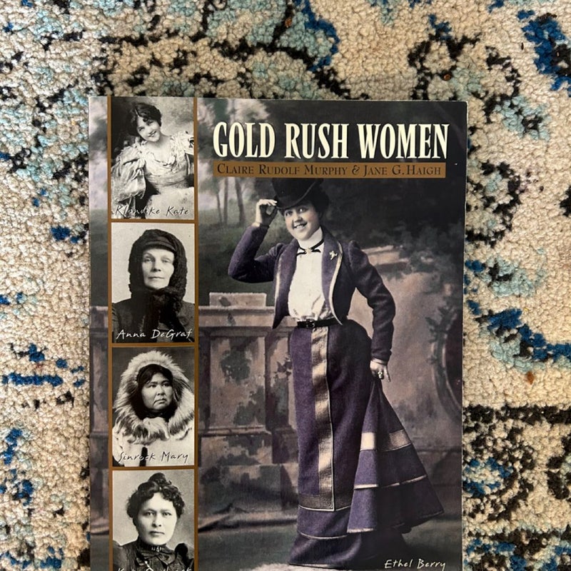 Gold Rush Women