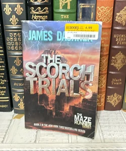 The Scorch Trials (Maze Runner, Book Two)