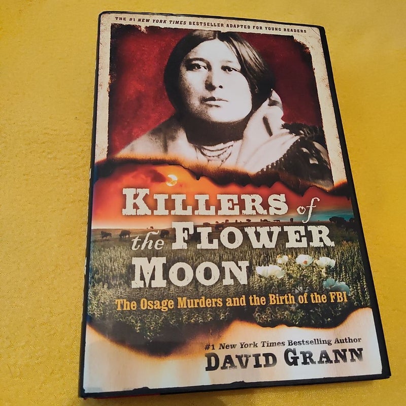 Killers of the Flower Moon: Adapted for Young Readers