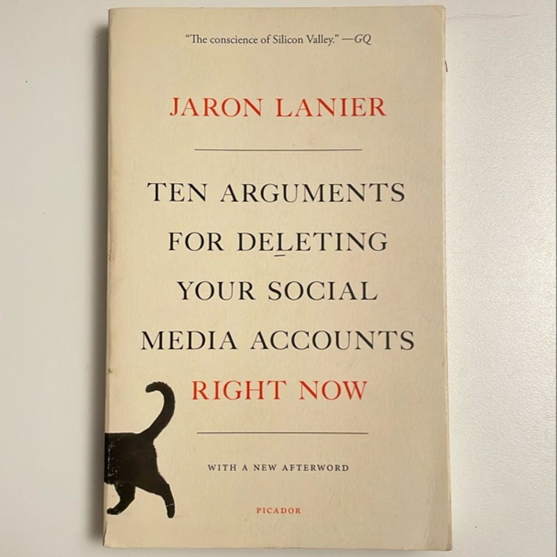 Ten Arguments for Deleting Your Social Media Accounts Right Now