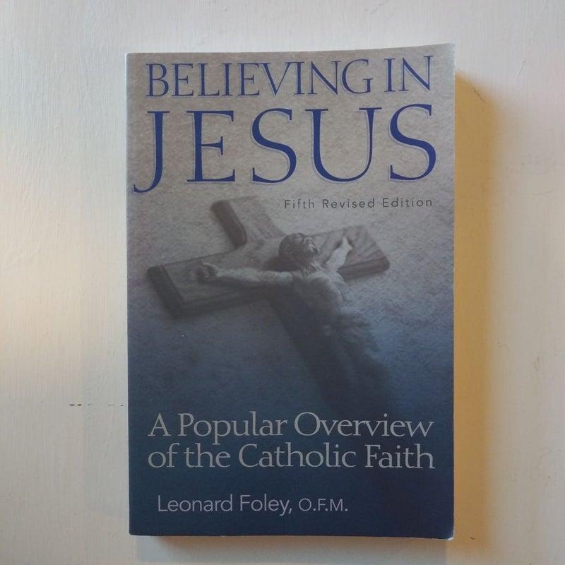 Believing in Jesus