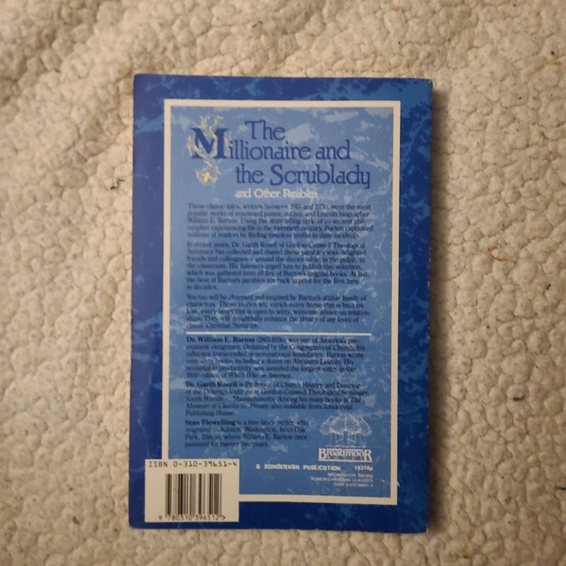 The Millionaire and the Scrublady and Other Parables