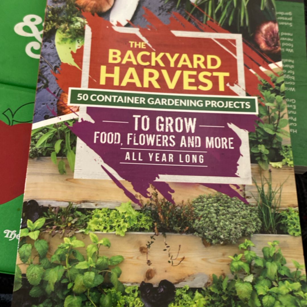 The Backyard Harvest