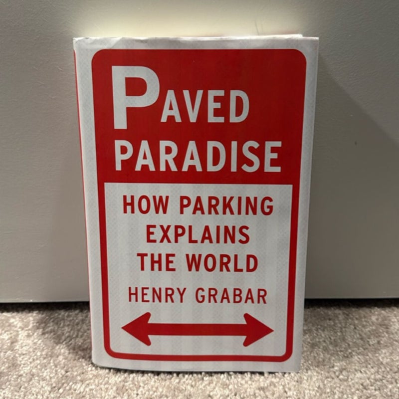 Paved Paradise