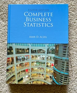 Complete Business Statistics