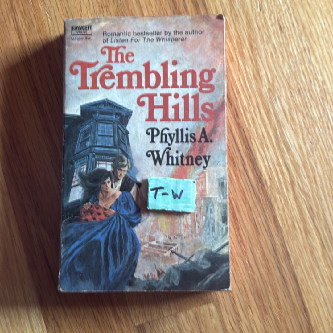 The Trembling Hills